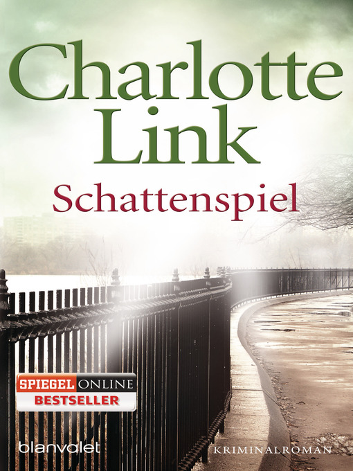 Title details for Schattenspiel by Charlotte Link - Available